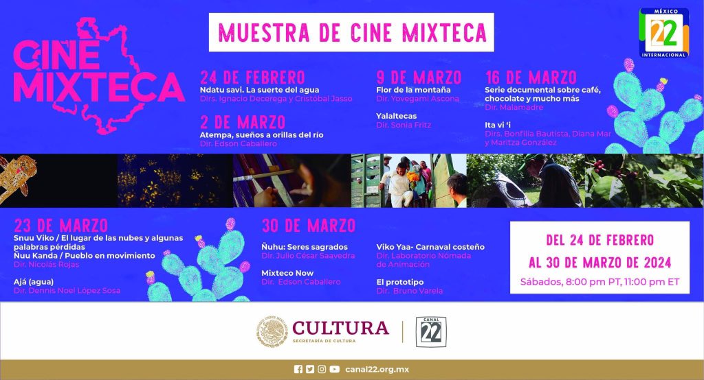 🌟 Destacando a la Comunidad: Cine Mixteca en Canal 22 Internacional 🌟